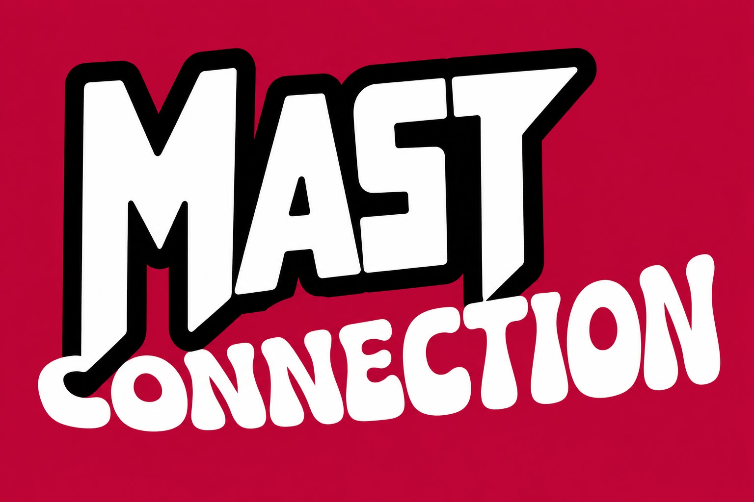 MAST Connection